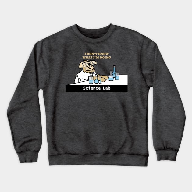 Science Lab and Clueless Dog Scientist Wearing Safety Glasses Crewneck Sweatshirt by ellenhenryart